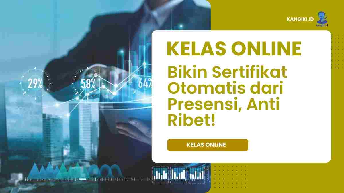 Bikin Sertifikat Otomatis dari Presensi